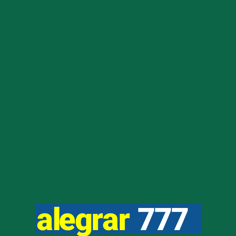 alegrar 777